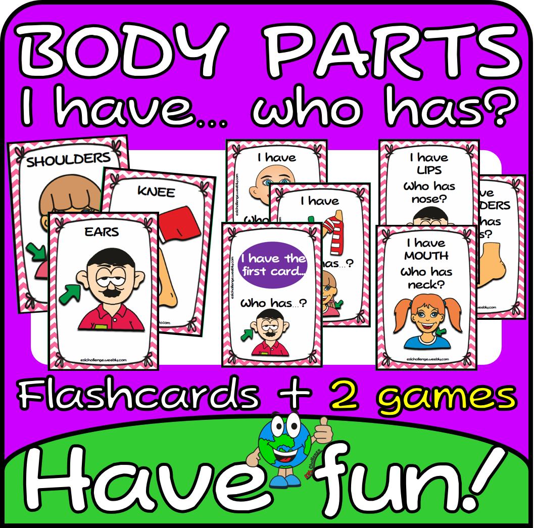I have... who has? body parts cards